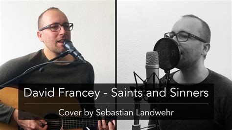 saints and sinners lyrics david francey
